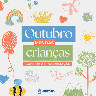 Outubro Mês da Criança: programação especial em Antonina