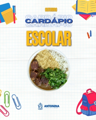 Acompanhe o cardápio escolar do mês de Outubro no munícipio de Antonina