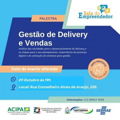 Prefeitura de Antonina, convida aos interessados a participar da palestra sobre Gestão de Delivery e Vendas! 