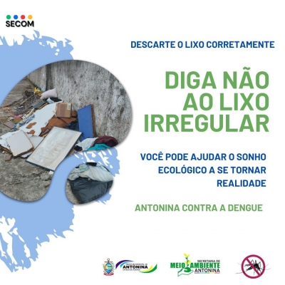 Prefeitura de Antonina alerta a população sobre o Lixo Irregular 