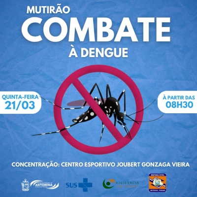 Prefeitura de Antonina realiza Mutirão Contra a Dengue 