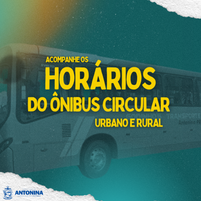 Acompanhe os horários atualizados dos ônibus circular na região urbana e rural