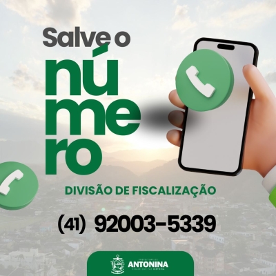 Prefeitura de Antonina divulga novo número da Divisão de Fiscalização