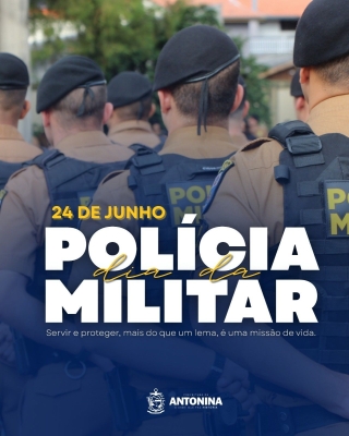 Parabéns, Polícia Militar!