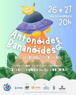 Antonóides & Bananóides: um espetáculo Arte & Riso 