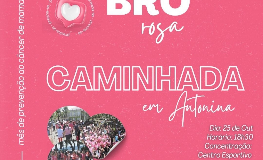 Caminhada Em Conscientização Ao Outubro Rosa Em Antonina