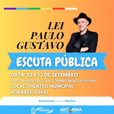 Prefeitura de Antonina convida a população a participar das Escutas Públicas referentes a Lei Paulo Gustavo