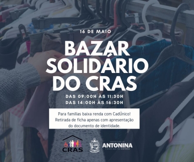 Prefeitura de Antonina promove Bazar Solidário para famílias de baixa renda      