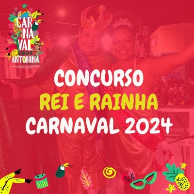Aberto as inscrições para Rei e Rainha do Carnaval 2024