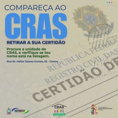 Prefeitura de Antonina informa a população que solicitou certidão no Programa Justiça nos Bairros retire no CRAS