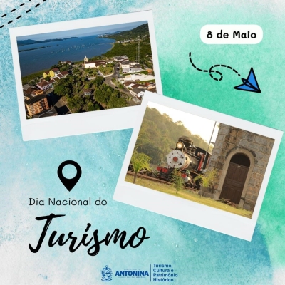 Antonina celebra o Dia Nacional do Turismo destacando suas belezas e história